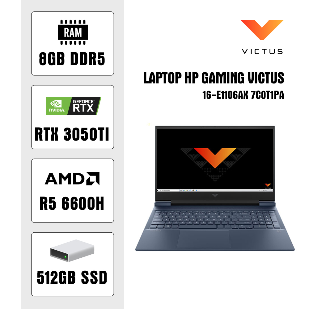 Laptop HP Gaming Victus 16-e1106AX 7C0T1PA (Ryzen 5 6600H/ 8GB/ 512GB SSD/ Nvidia GeForce RTX 3050Ti 4Gb GDDR6/ 16.1inch FHD/ Windows 11 Home/ Performance Blue)