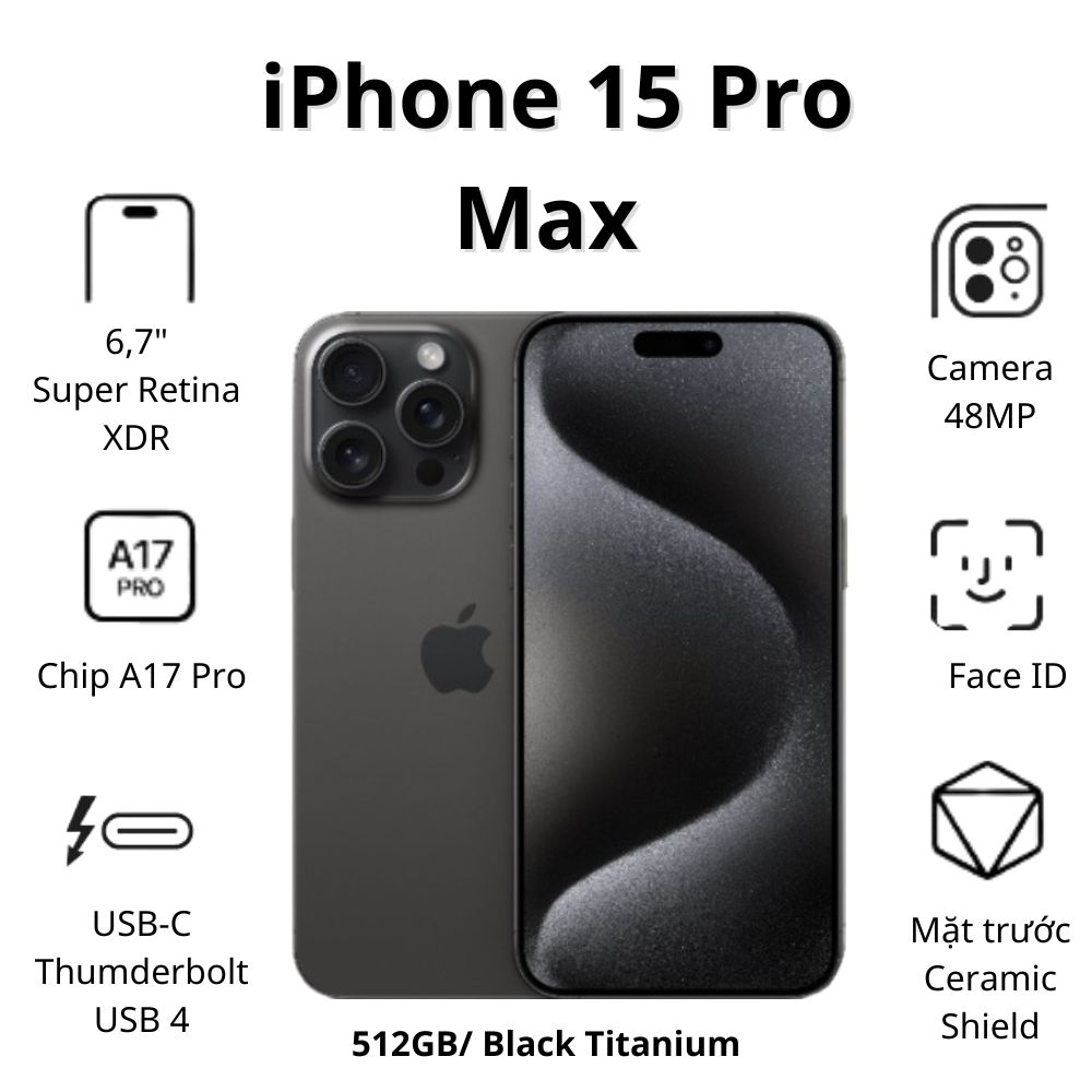 Điện thoại Apple iPhone 15 Pro Max (8Gb/ 512GB/ Black Titanium)