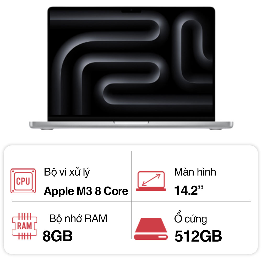 Laptop Apple Macbook Pro M3 MR7J3SA/A (8 Core/ 8GB/ 512GB/ 14.2Inch/ Silver)