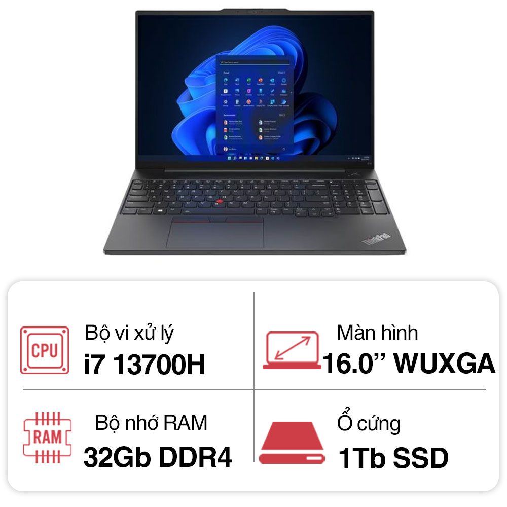 Laptop Lenovo ThinkPad E16 GEN 1 21JN00FQVN (I7 13700H/ 32GB/ 1TB SSD/ 16 inch WUXGA/ Win11/ Black/ Vỏ nhôm/ 2Y)