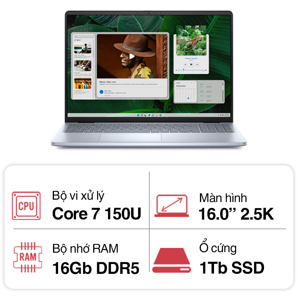 Laptop Dell Inspiron N5640 N6I7512W1 (Core 7 150U/ 16GB/ 1TB SSD/ MX570 2GB/ 16 inch 2.5K/ 120Hz/ Win 11/ Office/ Vỏ nhôm/ 1Y)