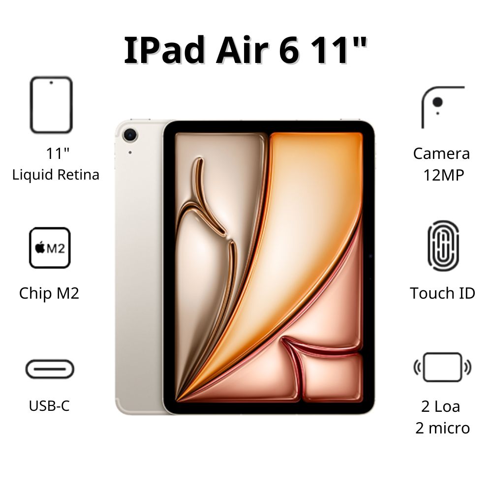 Máy tính bảng Apple IPad Air 6 11inch Wifi (8GB/ 128Gb/ Starlight)