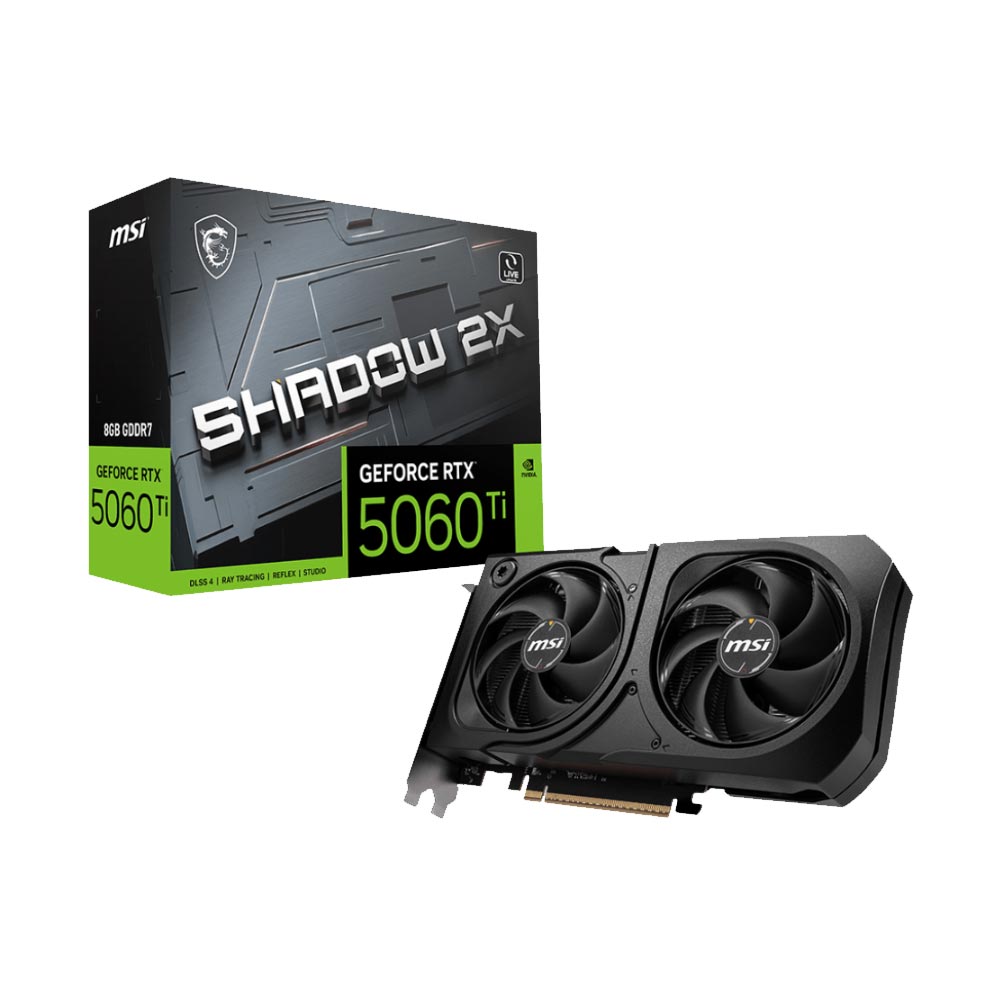 Cạc màn hình MSI GeForce RTX 5060 Ti 8G SHADOW 2X PLUS (GDDR7/ 128 bit)